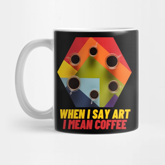 Art Coffee Espresso Tasse witzig by Maggini Art